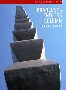 Brancusi's Endless Column Ensemble pdf epub mobi 电子书 下载