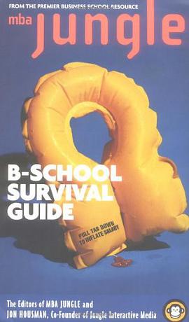 The MBA Jungle B-School Survival Guide pdf epub mobi 電子書 下載