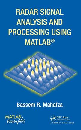 Radar Signal Analysis and Processing Using MATLAB pdf epub mobi 电子书 下载
