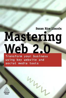 Mastering Web 2.0 pdf epub mobi 电子书 下载