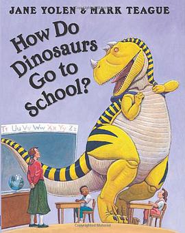 How Do Dinosaurs Go to School? pdf epub mobi 电子书 下载
