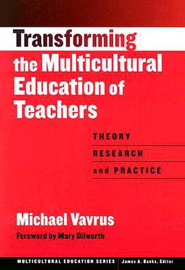 Transforming the Multicultural Education of Teachers pdf epub mobi 电子书 下载