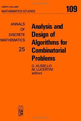 Analysis and Design of Algorithms for Combinatorial Problems (North-Holland Mathematics Studies) pdf epub mobi 电子书 下载
