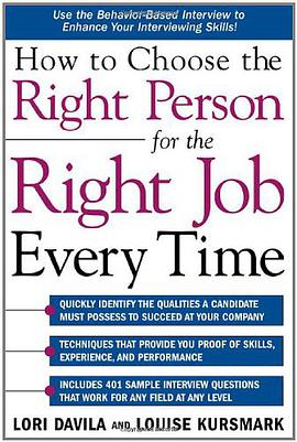 How to Choose the Right Person for the Right Job Every Time pdf epub mobi 电子书 下载