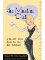 The Martini Diet: The Self-Indulgent Way to a Thinner， More Fabulous You! pdf epub mobi 下载
