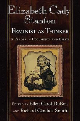 Elizabeth Cady Stanton, Feminist as Thinker pdf epub mobi 电子书 下载