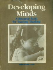 Developing Minds: A Resource Book for Teaching Thinking