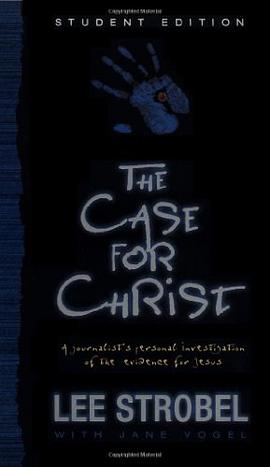 Case for Christ--Student Edition, The pdf epub mobi 电子书 下载