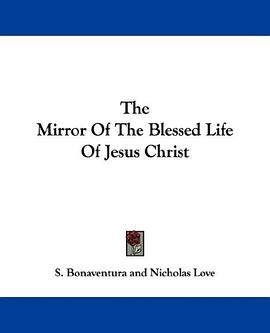 The Mirror Of The Blessed Life Of Jesus Christ pdf epub mobi 電子書 下載