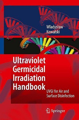 Ultraviolet Germicidal Irradiation Handbook pdf epub mobi 电子书 下载