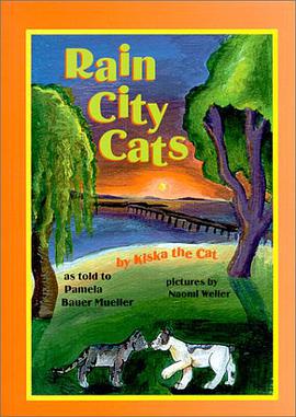 Rain City Cats (Kiska Trilogy) pdf epub mobi 电子书 下载