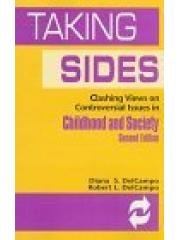 Taking Sides: Clashing Views on Controversial Issues in Childhood and Society Taking Sides : Clashin pdf epub mobi 电子书 下载