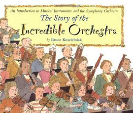 The Story of the Incredible Orchestra pdf epub mobi 电子书 下载