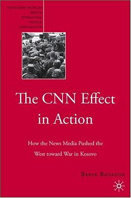 The CNN Effect in Action pdf epub mobi 电子书 下载