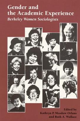 Gender and the Academic Experience pdf epub mobi 电子书 下载