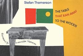 The Table That Ran Away to the Woods pdf epub mobi 电子书 下载