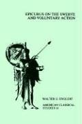 Epicurus On the Swerve and Voluntary Action (American Philological Association American Classical St pdf epub mobi 电子书 下载