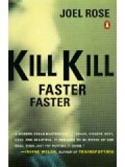 Kill Kill Faster Faster pdf epub mobi 电子书 下载