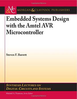 Embedded Systems Design with the Atmel AVR Microcontroller (Synthesis Lectures on Digital Circuits a pdf epub mobi 电子书 下载