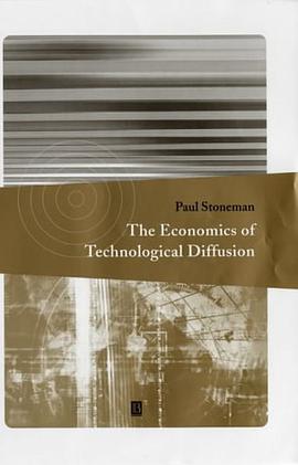 The Economics of Technological Diffusion pdf epub mobi 电子书 下载