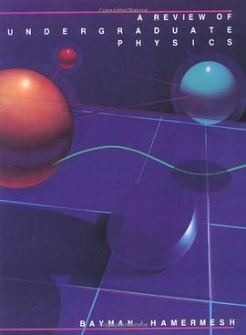 A Review of Undergraduate Physics pdf epub mobi 电子书 下载