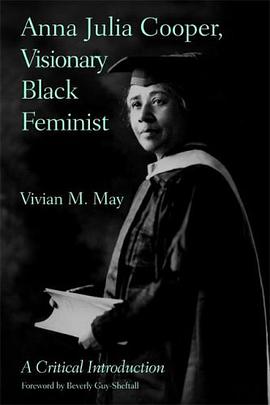 Anna Julia Cooper, Visionary Black Feminist pdf epub mobi 电子书 下载