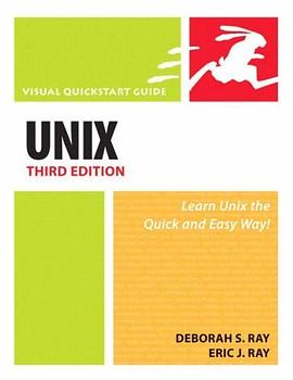 UNIX, Third Edition (Visual QuickStart Guide) pdf epub mobi 电子书 下载