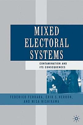 Mixed Electoral Systems pdf epub mobi 电子书 下载