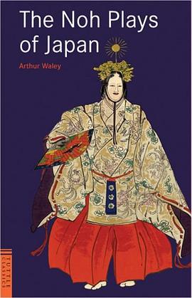 The Noh Plays of Japan pdf epub mobi 电子书 下载
