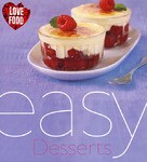 Love food- easy Desserts 爱情美食 pdf epub mobi 电子书 下载