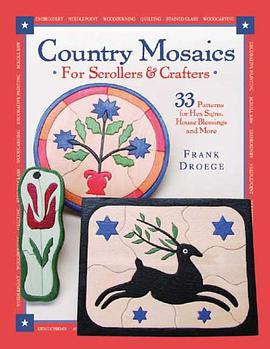 Country Mosaics for Scrollers and Crafters pdf epub mobi 电子书 下载