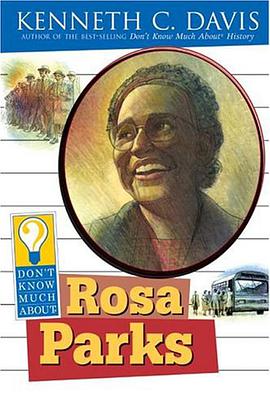 Don't Know Much about Rosa Parks pdf epub mobi 电子书 下载