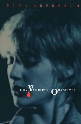 Our Vampires, Ourselves pdf epub mobi 电子书 下载