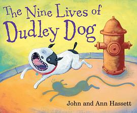The Nine Lives of Dudley Dog pdf epub mobi 电子书 下载