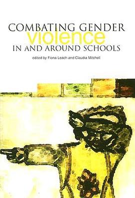 Combating Gender Violence in And Around Schools pdf epub mobi 电子书 下载