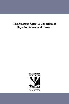 The Amateur Actor pdf epub mobi 电子书 下载