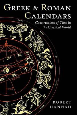 Greek and Roman Calendars pdf epub mobi 电子书 下载