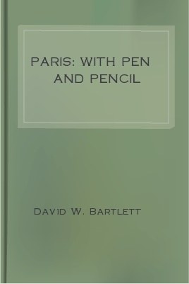 paris: with pen and pencil pdf epub mobi 电子书 下载