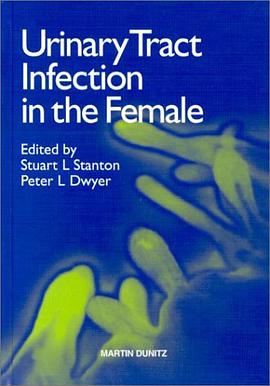Urinary Tract Infection in the Female pdf epub mobi 电子书 下载