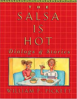 Salsa is Hot, the, Dialogs and Stories pdf epub mobi 電子書 下載