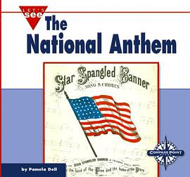 The National Anthem (Let's See Library) pdf epub mobi 电子书 下载