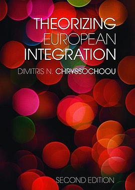 Theorizing European Integration pdf epub mobi 电子书 下载