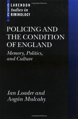 Policing and the Condition of England pdf epub mobi 电子书 下载