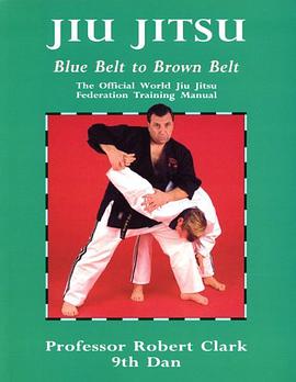 Jiu Jitsu Blue Belt to Brown Belt pdf epub mobi 电子书 下载