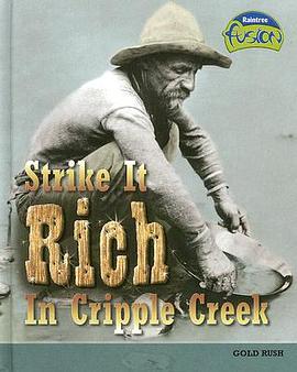 Strike It Rich in Cripple Creek pdf epub mobi 下载