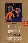 Tu Alma Gemela Te Esta Llamando pdf epub mobi 电子书 下载