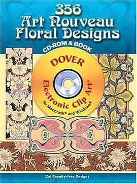 356 Art Nouveau Floral Designs CD-ROM and Book (Full-Color Electronic Design Series) pdf epub mobi 电子书 下载