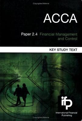 ACCA Paper 2.4 Financial Management and Control pdf epub mobi 电子书 下载