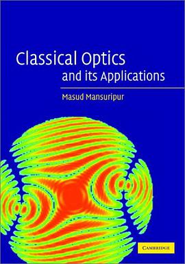 Classical Optics & Its Applications pdf epub mobi 电子书 下载