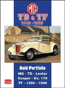 M. G. TD and TF Gold Portfolio 1949-55 pdf epub mobi 电子书 下载